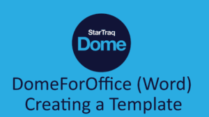 03. DomeForOffice (Word) - Creating A Template (01:33)